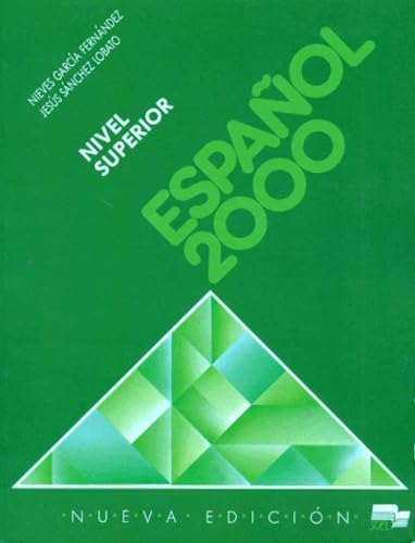 Espanol 2000 - Level 3: Student's Book - Nivel Superior