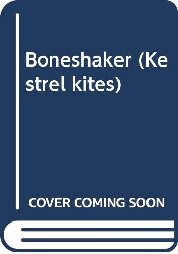 Boneshaker (Kestrel Kites)