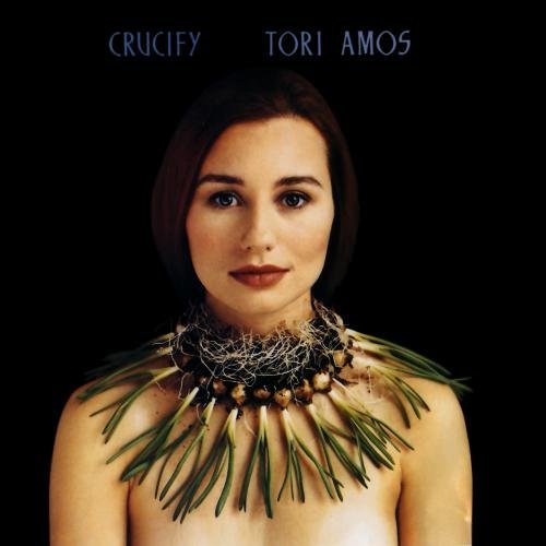 Crucify by Tori Amos (1992-05-12)