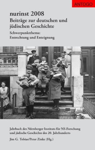Nurinst. Beiträge zur deutschen und jüdischen Geschichte: Nurinst 2008. Beiträge zur deutschen und jüdischen Geschichte: Schwerpunktthema: Entrechtung und Enteignung: Bd 2008 (Livre en allemand)