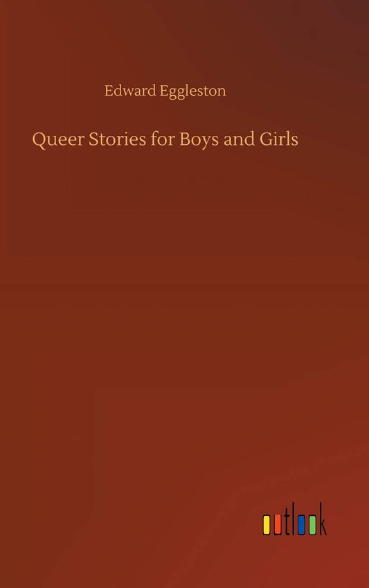 Queer Stories for Boys and Girls