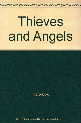 Thieves and Angels