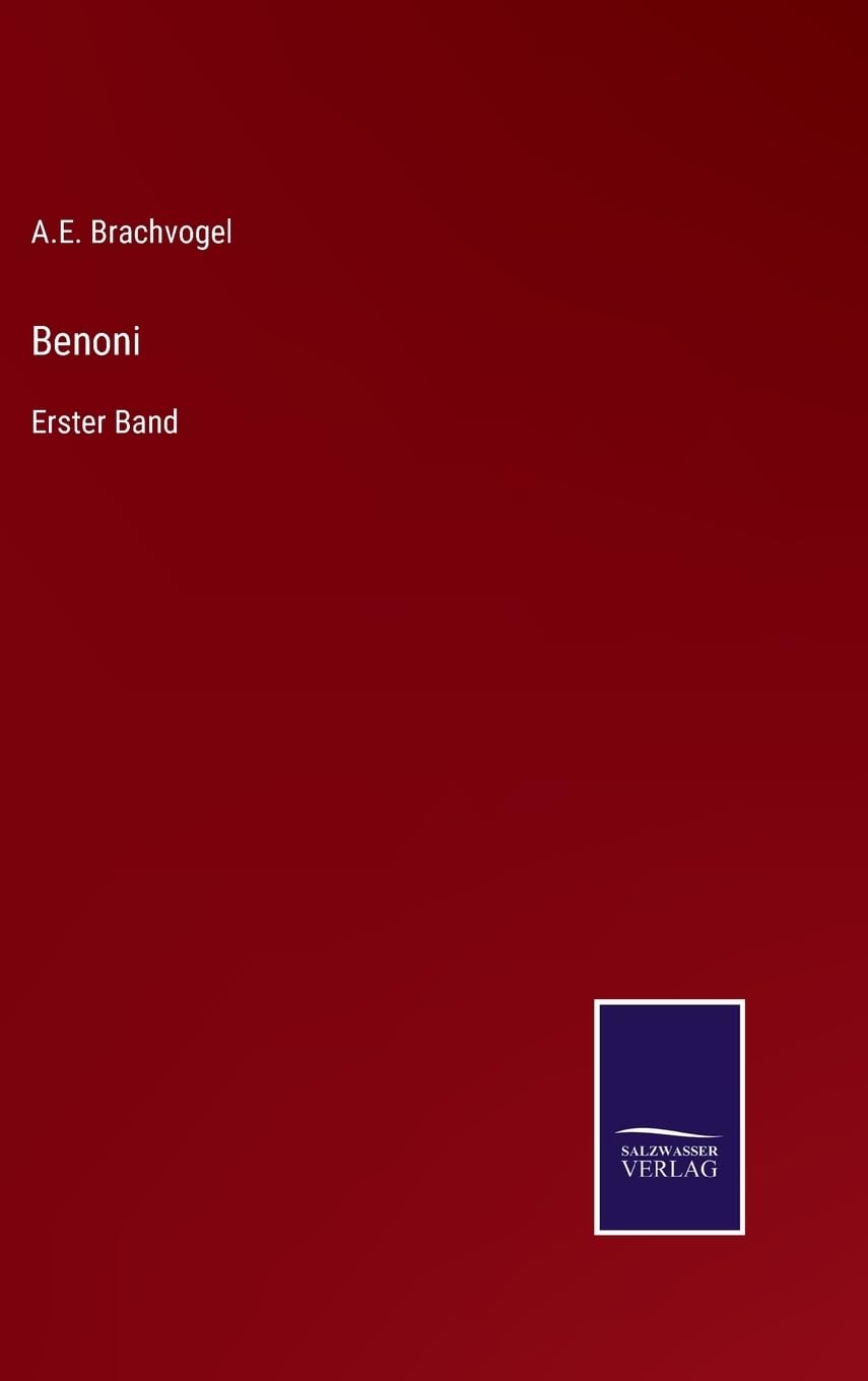 Benoni: Erster Band (German Edition)