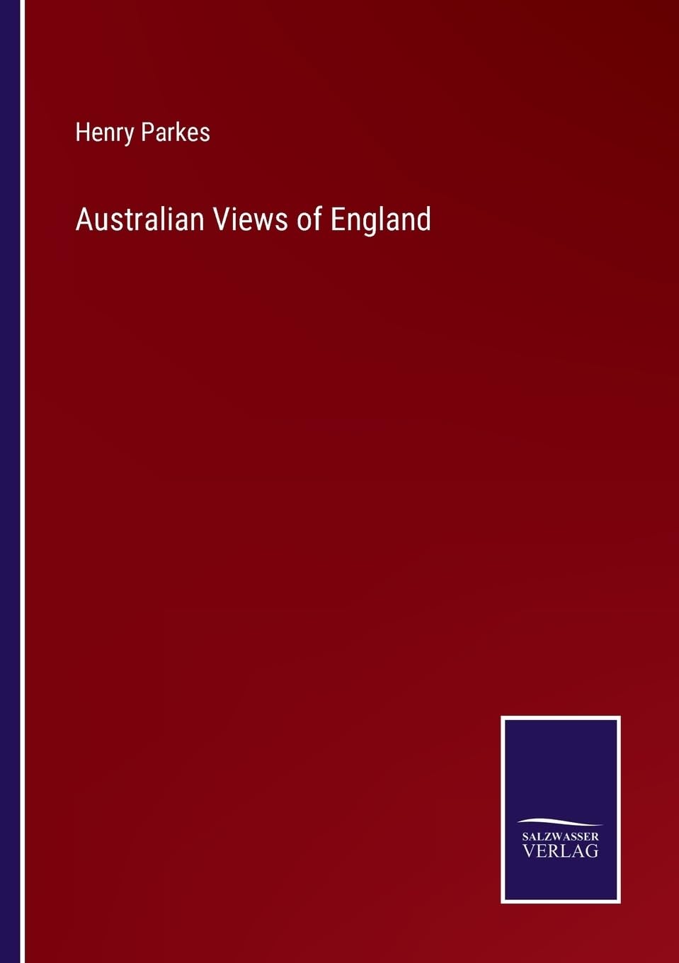Australian Views of England