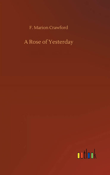 A Rose of Yesterday