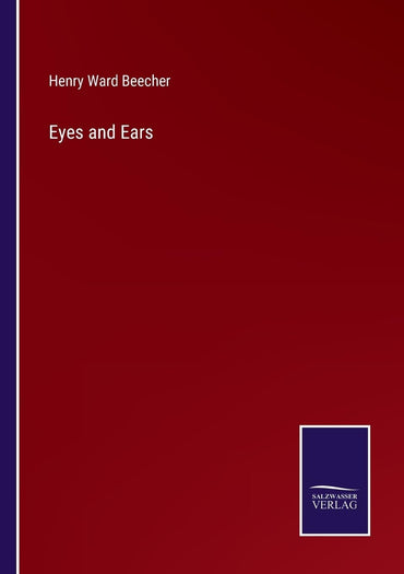 Eyes and Ears