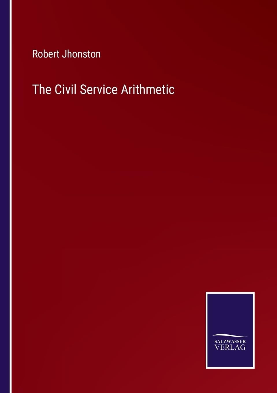 The Civil Service Arithmetic
