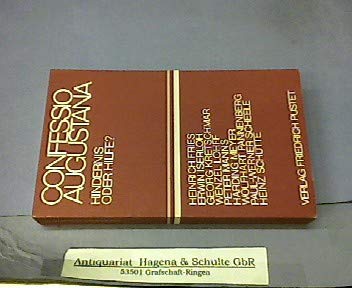 Confessio Augustana: Hindernis oder Hilfe? (German Edition)
