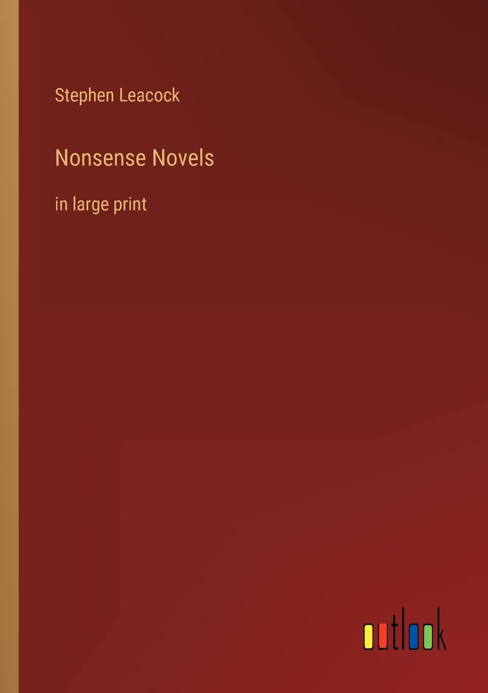 Nonsense Novels: in large print