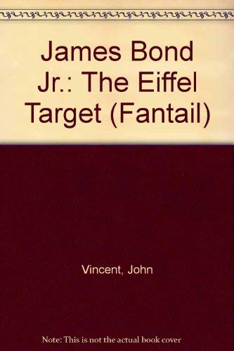 James Bond Jr.: The Eiffel Target (Fantail)