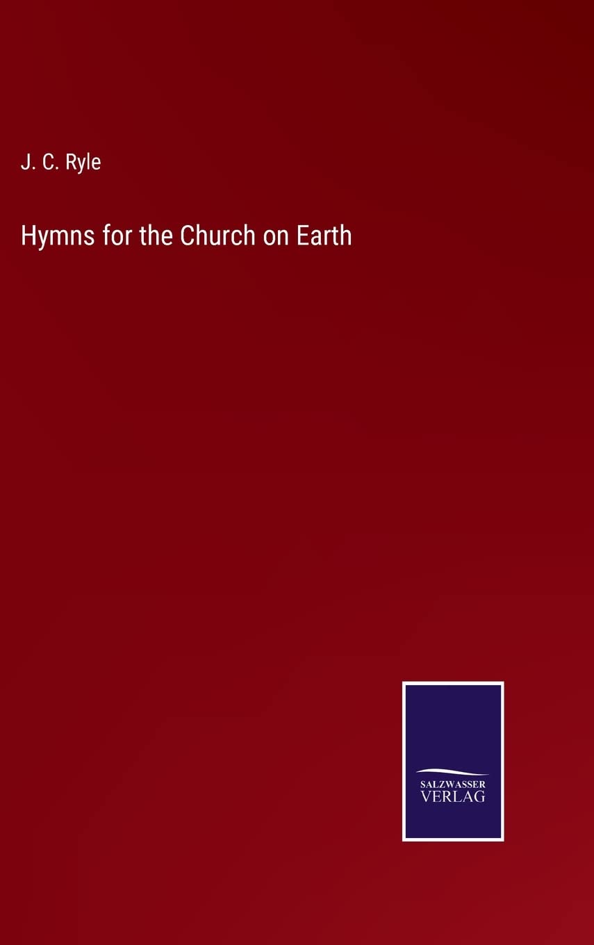 Hymns for the Church on Earth