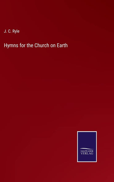 Hymns for the Church on Earth