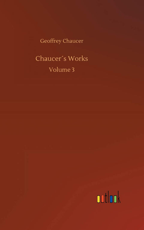 Chaucer´s Works