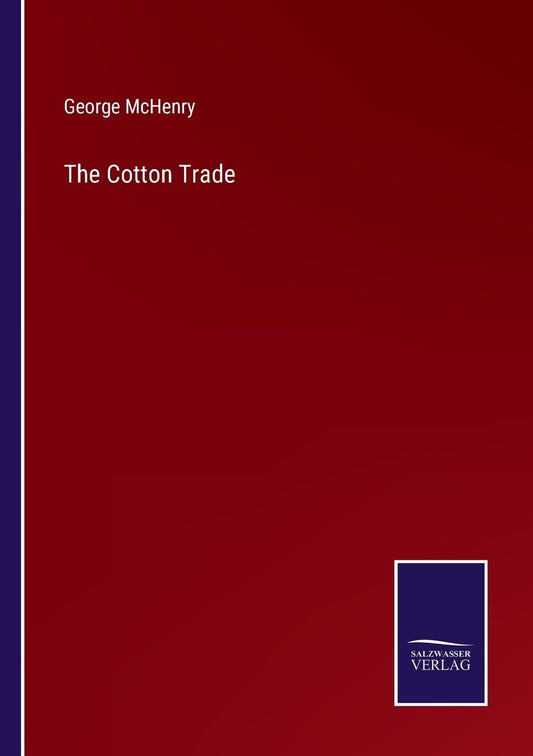 The Cotton Trade