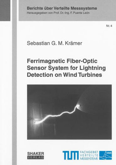 Ferrimagnetic Fiber-Optic Sensor System for Lightning Detection on Wind Turbines