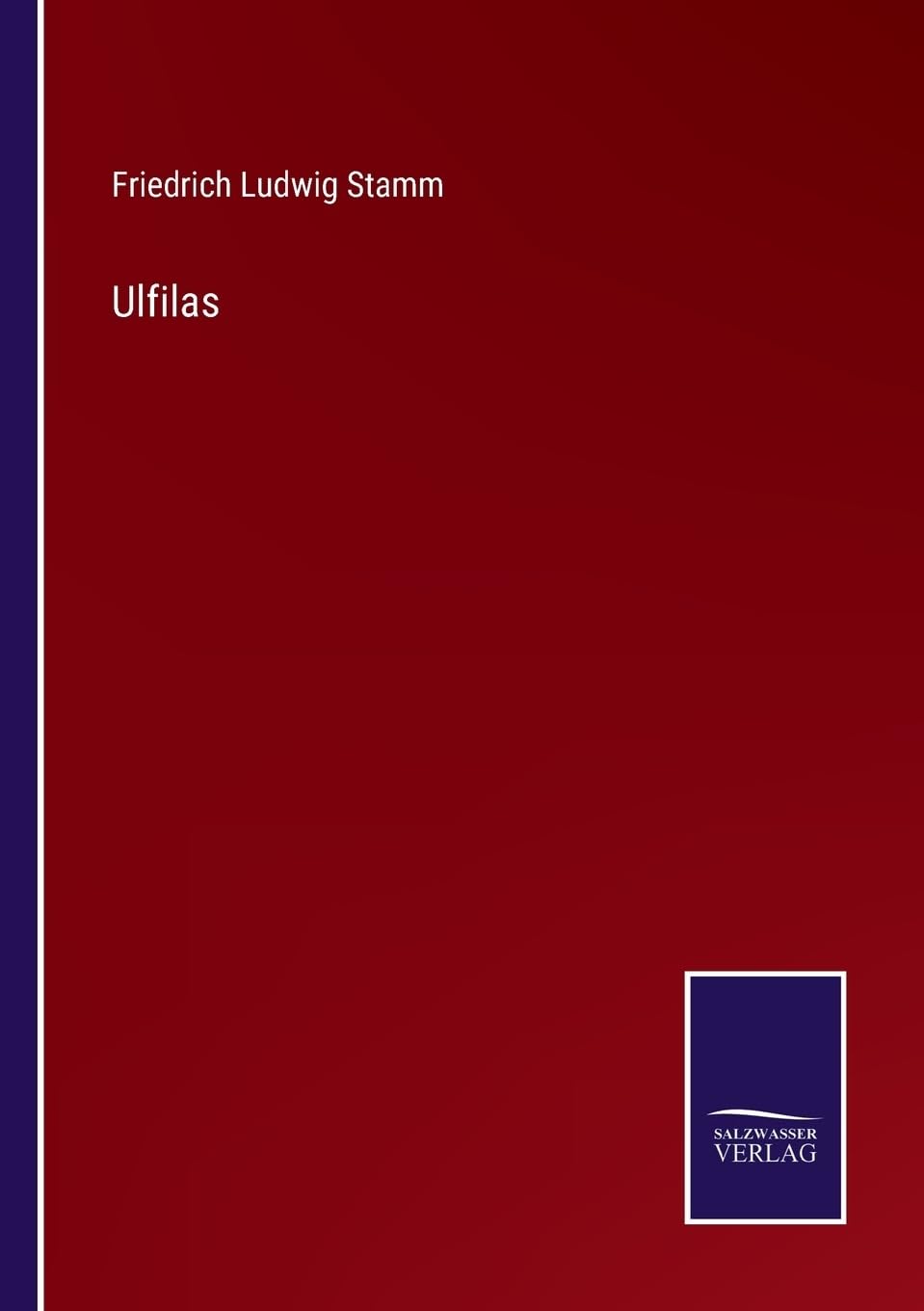 Ulfilas (German Edition)