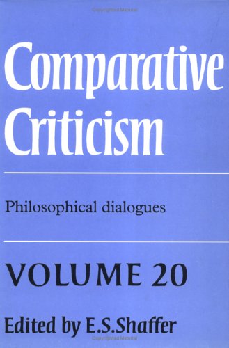 Comparative Criticism: Volume 20, Philosophical Dialogues (Comparative Criticism, Series Number 20)