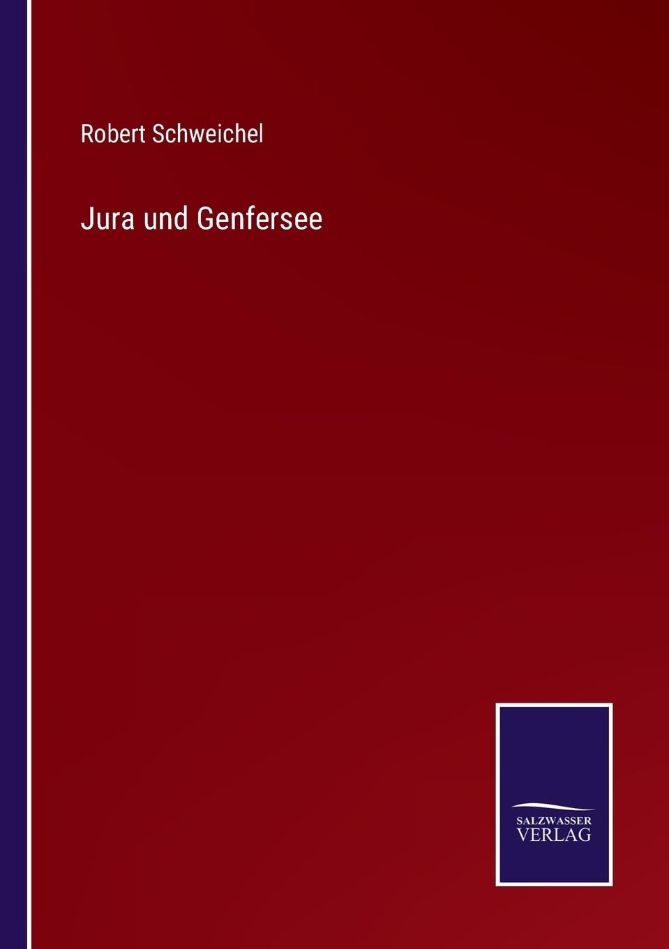 Jura und Genfersee (German Edition)