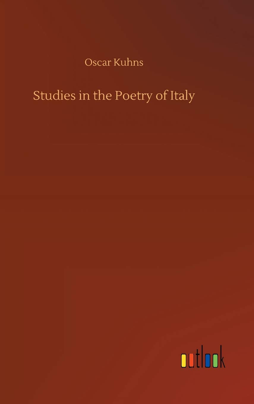 Studies in the Poetry of Italy