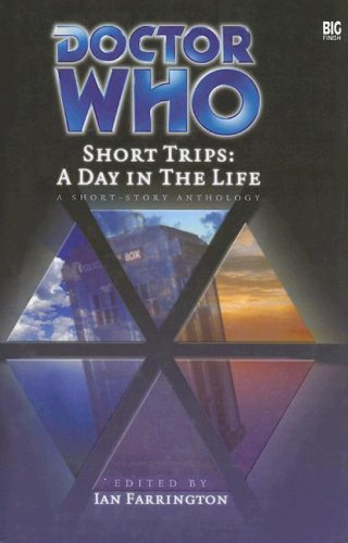 Doctor Who Short Trips: A Day in the Life