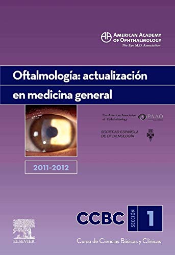 Oftalmología: actualización en medicina general. 2011-2012 (Spanish Edition)