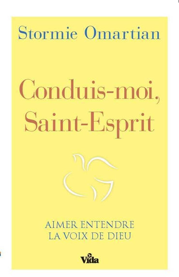 Conduis-moi Saint Esprit