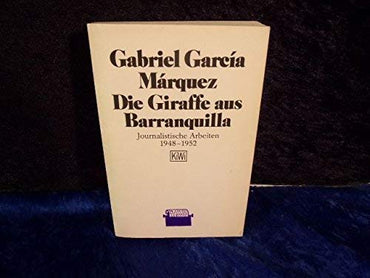 Die Giraffe aus Barranquilla