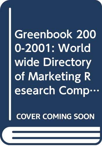 Greenbook 2000-2001: Worldwide Directory of Marketing Research Companies and Services