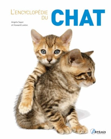L'encyclopédie du chat (French Edition)