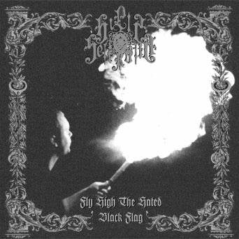 Fly High the Hated Black Flag