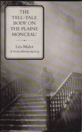 The Tell-tale Body of the Plaine Monceau