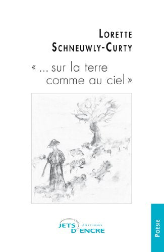 Sur la Terre Comme au Ciel