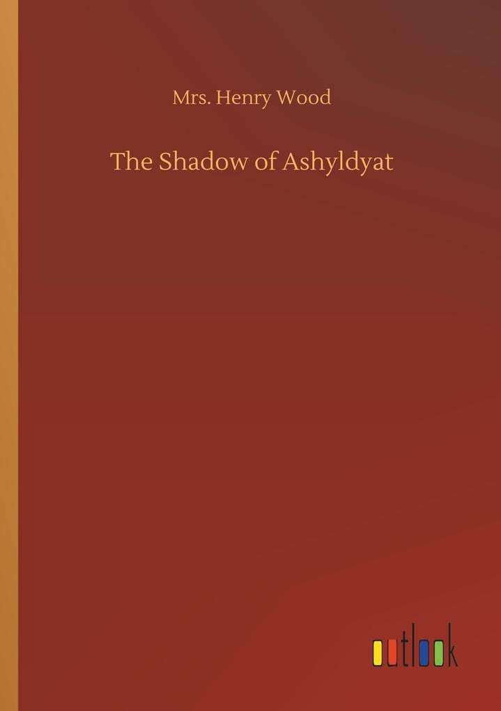The Shadow of Ashyldyat
