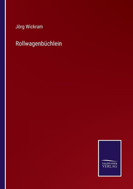 Rollwagenbüchlein (German Edition)