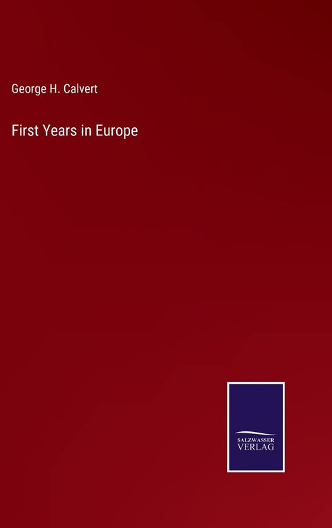 First Years in Europe