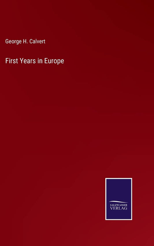 First Years in Europe