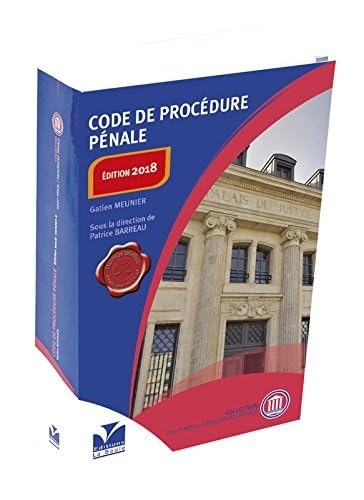 CODE DE PROCEDURE PENALE EDITION 2018