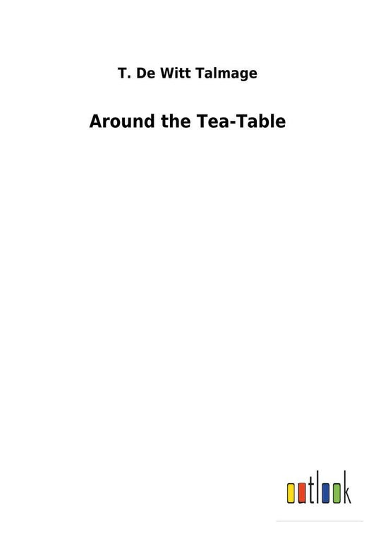 Around the Tea-Table