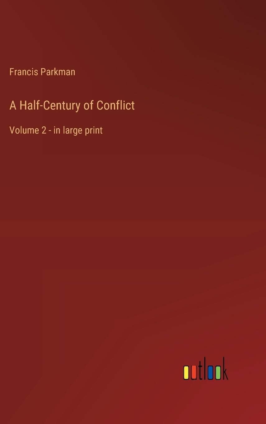 A Half-Century of Conflict: Volume 2 - in large print