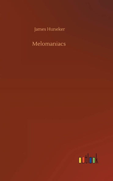 Melomaniacs