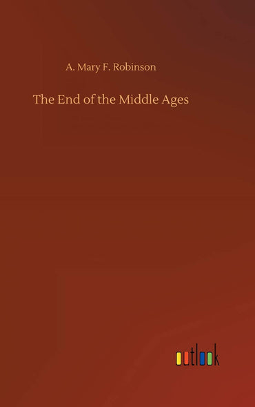 The End of the Middle Ages