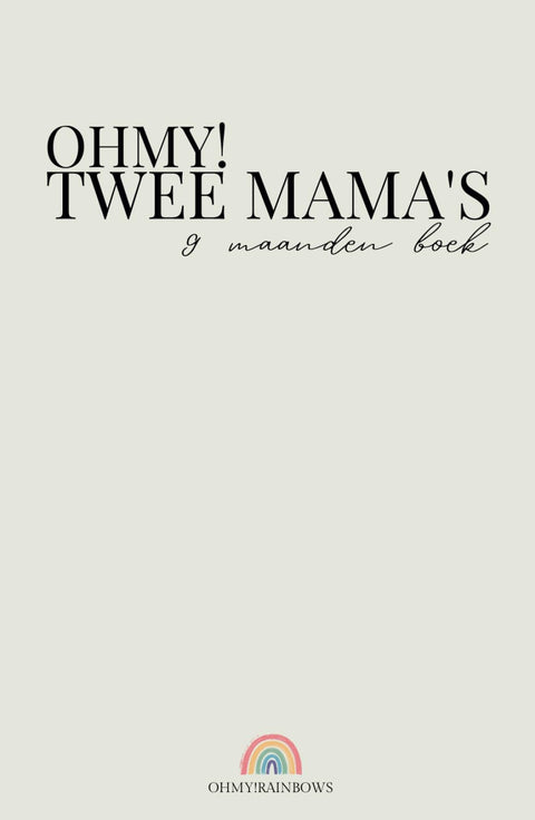 9 maanden boek: Twee mama's (Dutch Edition)