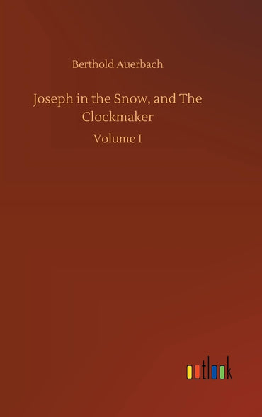 Joseph in the Snow, and The Clockmaker