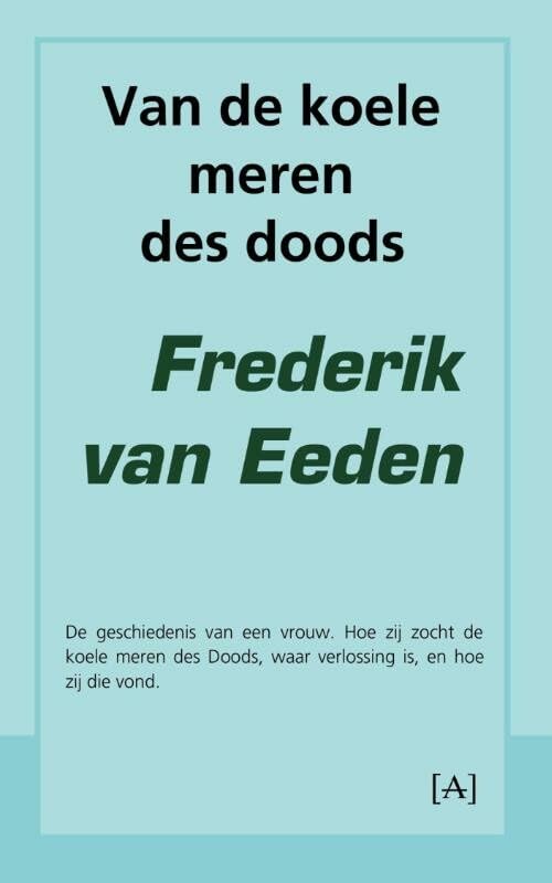 Van de koele meren des Doods (Dutch Edition)