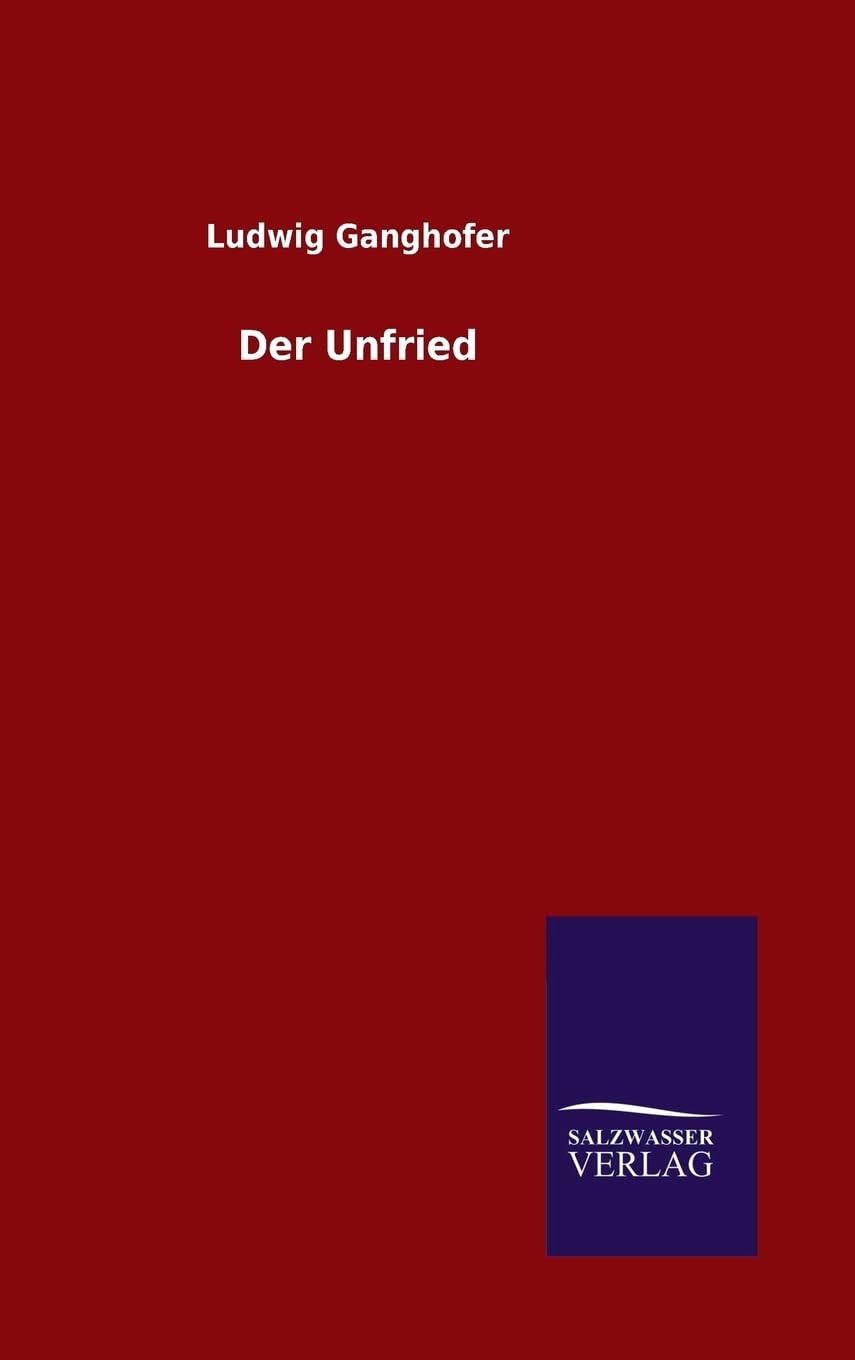 Der Unfried (German Edition)