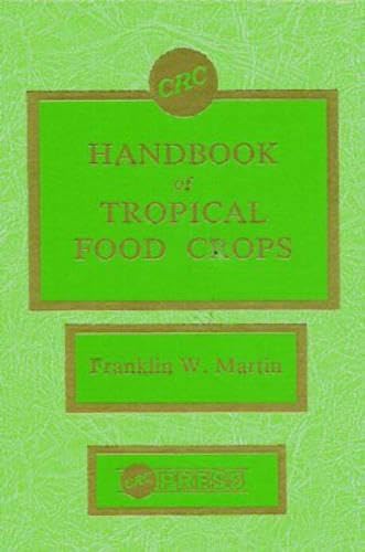 Handbook of Tropical Food Crops