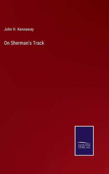 On Sherman's Track