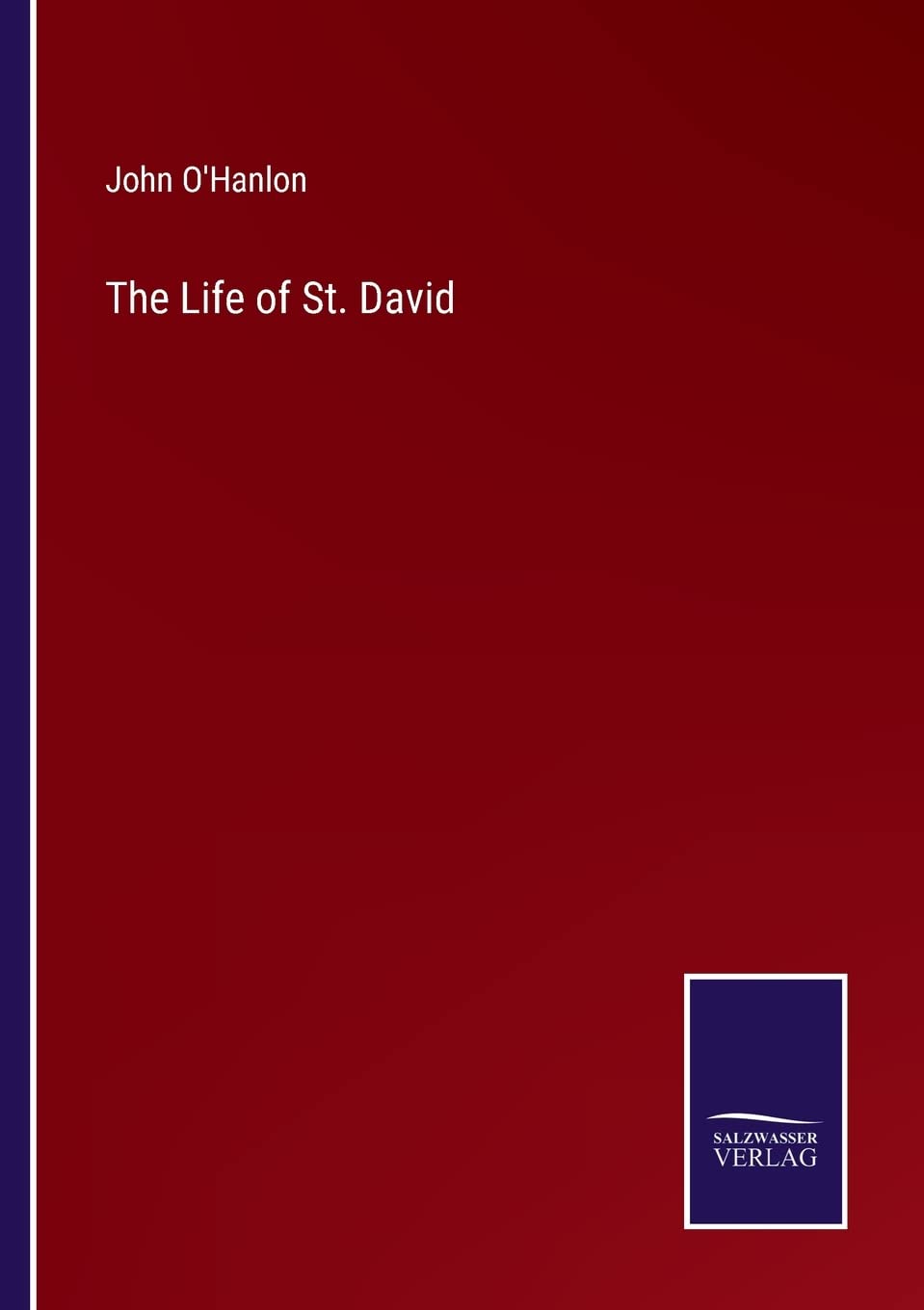 The Life of St. David