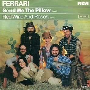 Ferrari - Send Me The Pillow / Red Wine And Roses - RCA Victor - PB 5681