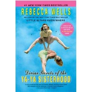 Divine Secrets of the Ya-Ya Sisterhood